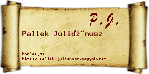 Pallek Juliánusz névjegykártya
